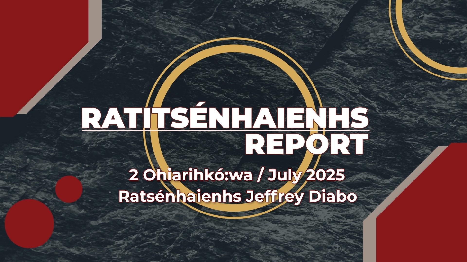 Ratitsénhaienhs Report: Jeffrey Diabo