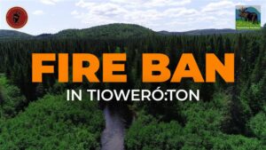 Fire Ban in Tioweroton
