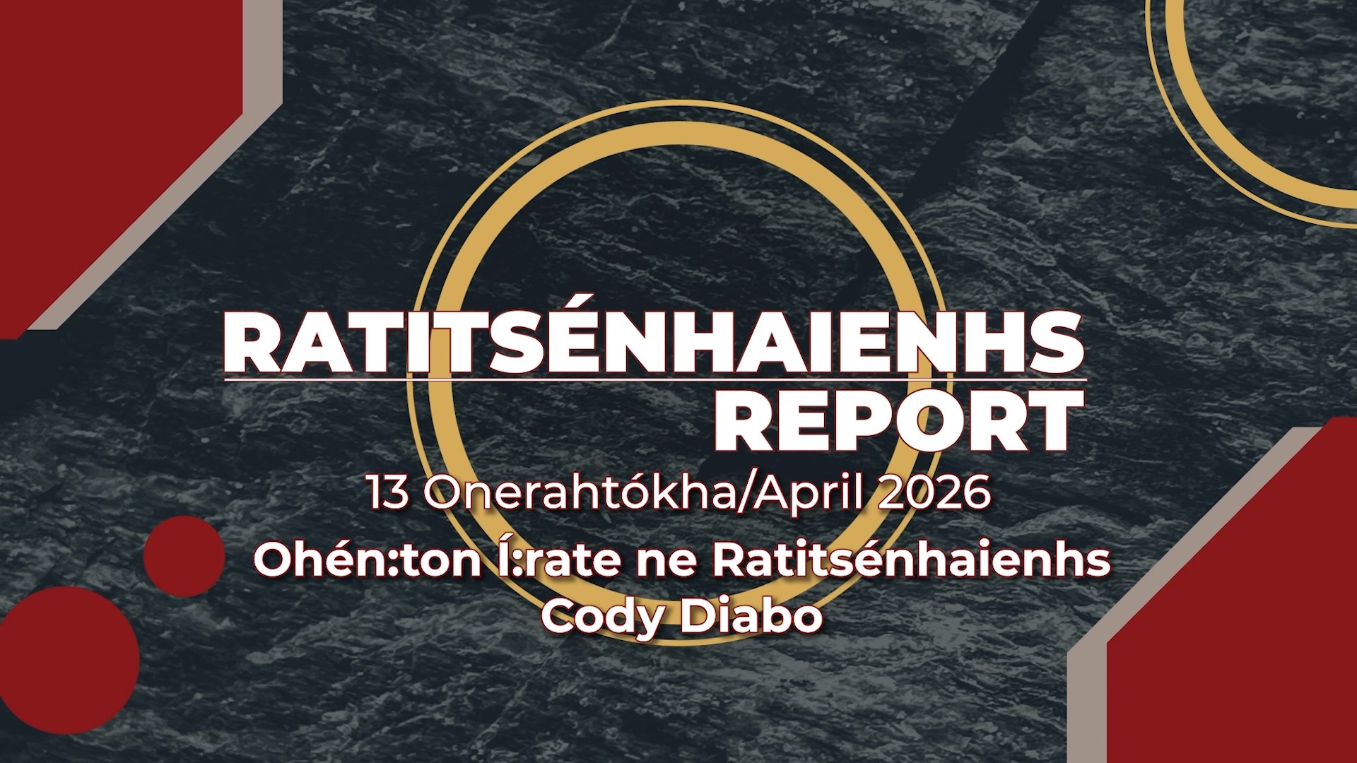 Ratitsénhaienhs Report: Cody Diabo